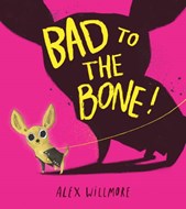 Bad to the bone!