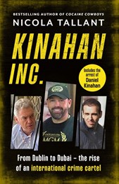Kinahan Inc: From Dublin to Dubai