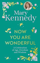 Now You Are Wonderful