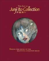 The Art of Junji Ito Collection