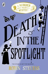 Murder Most Unladylike: Death in the Spotlight