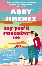 Say you'll remember me