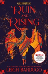 Ruin and rising (Shadow and Bone 3)