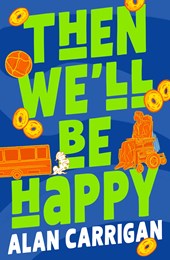 Then We'll be Happy