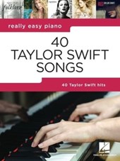 40 Taylor Swift Songs: Really Easy Piano Series with Lyrics & Performance Tips (Really Easy Piano; Hal Leonard) - Taylor Swift Piano Book with Lyrics - Taylor Swift Lyric Book with Easy-To-Play Songs