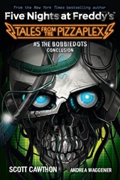 Tales from the pizzaplex. 5