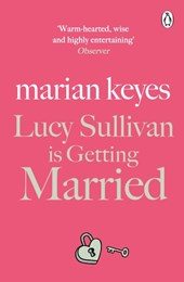 Lucy Sullivan is getting married